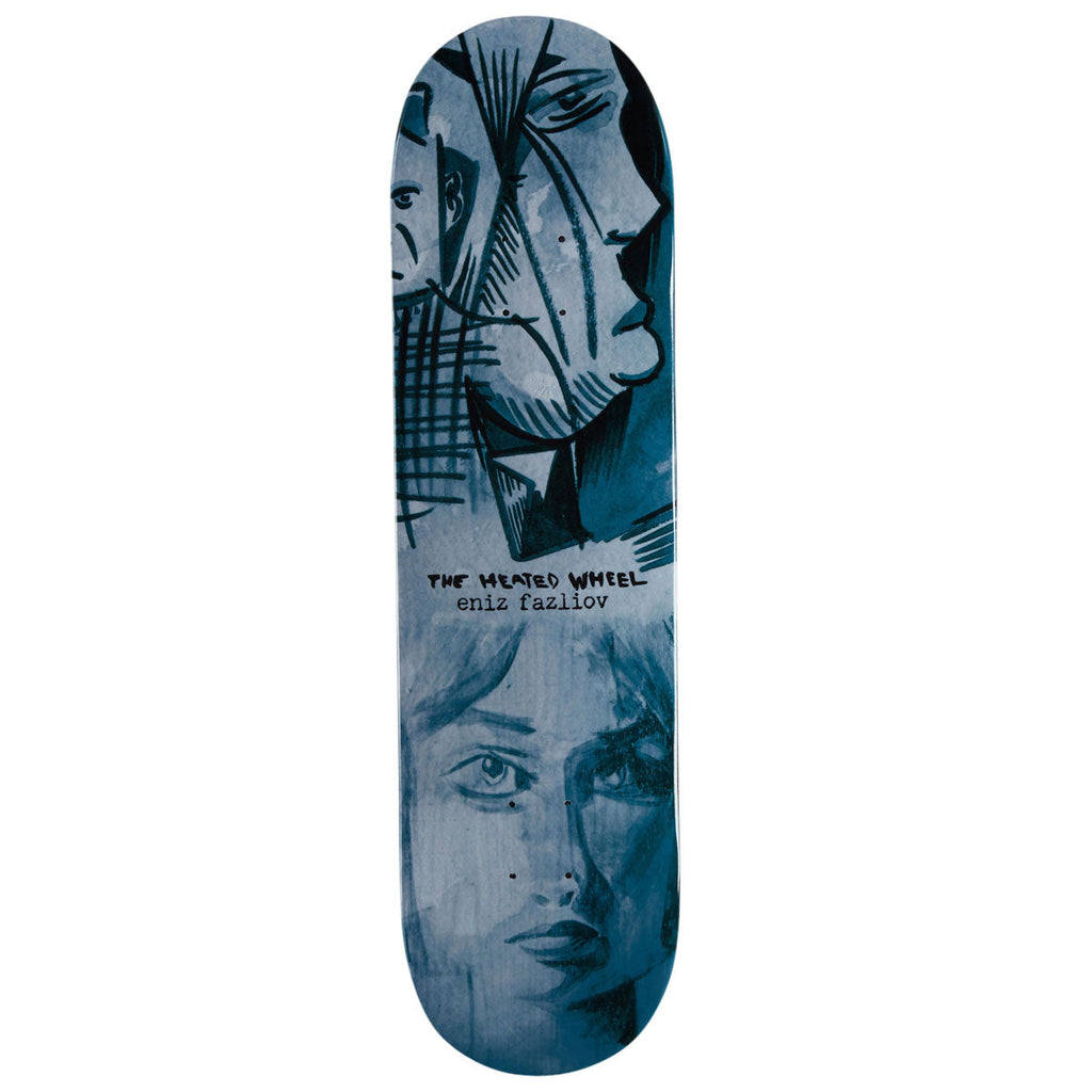 The Heated Wheel Eniz Fazliov Skateboard Deck - 8.25"