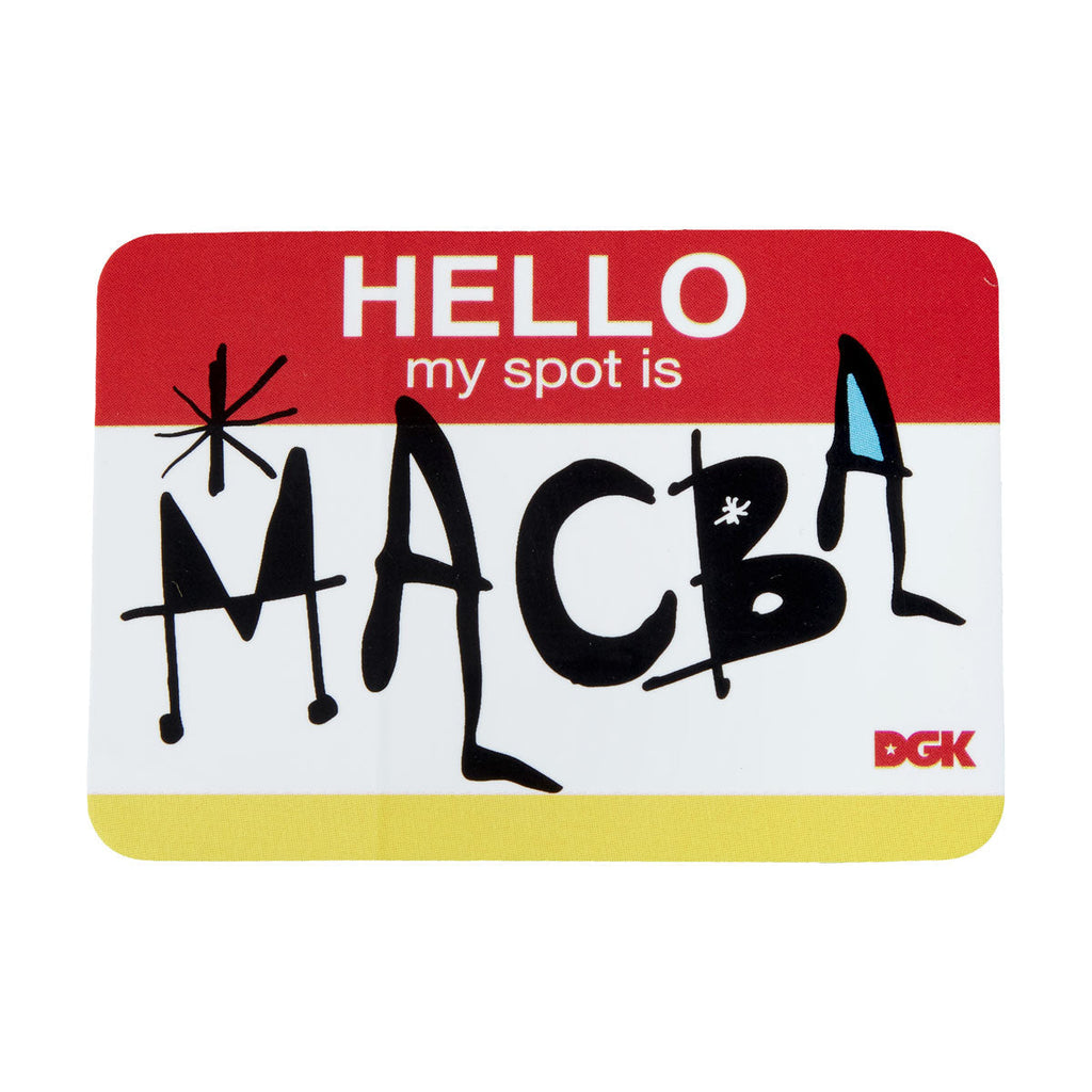 DGK My Spot Is MACBA Sticker